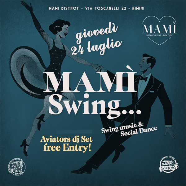 MAMÌ SWING... #3